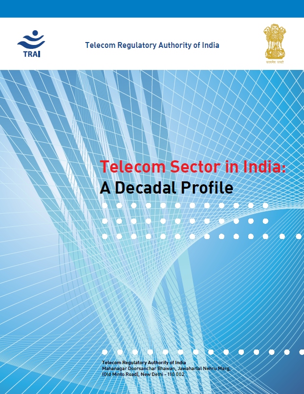 18574Telecom Sector in India: A Decadal Profile