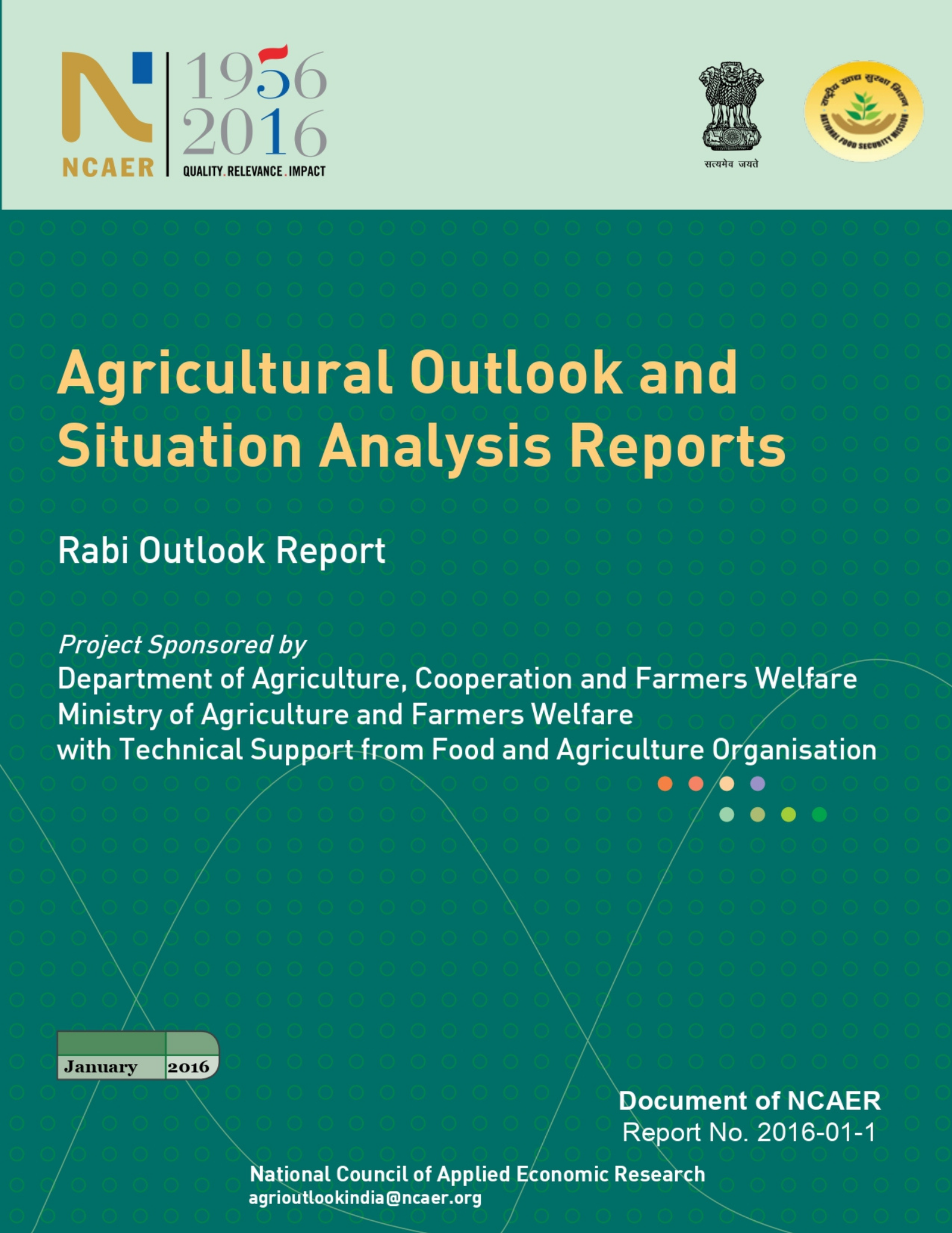 Agricultural Outlook and Situation Analysis Reports: Rabi Outlook Report January 2016