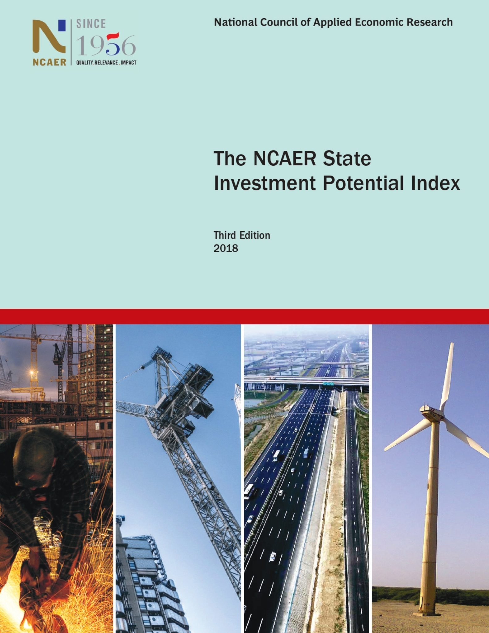 The NCAER State Investment Potential Index (N-SIPI) 2018