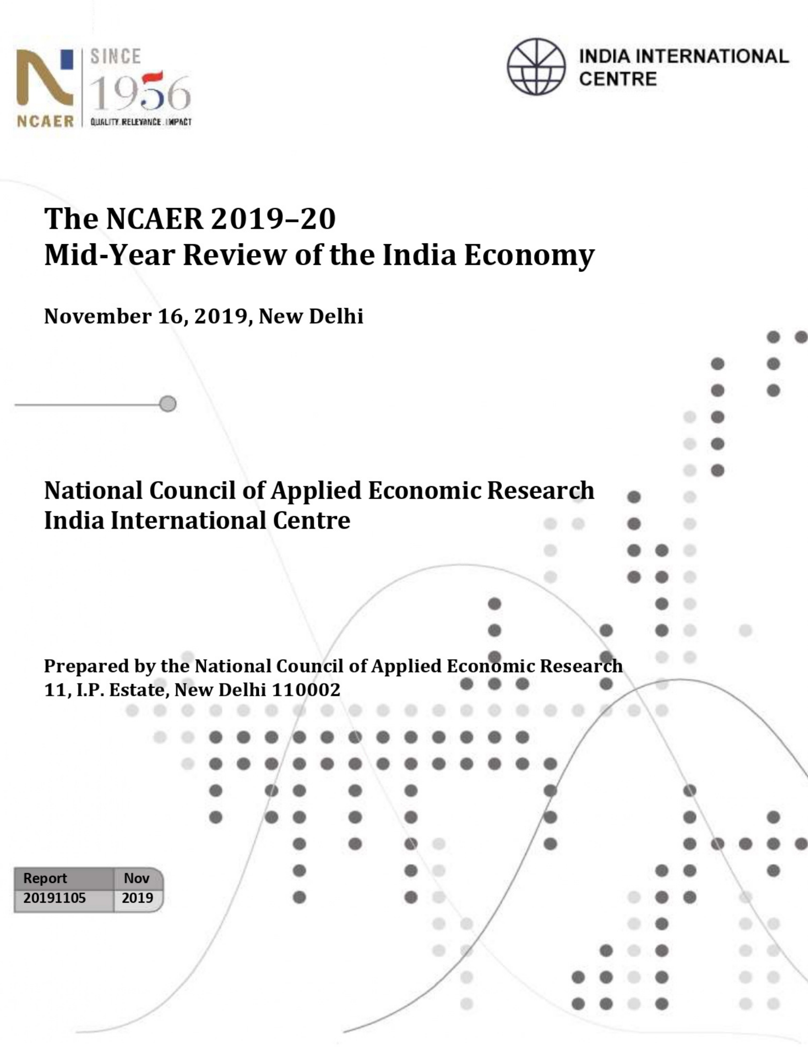 The NCAER 2019-20 Mid-Year Review of the India Economy