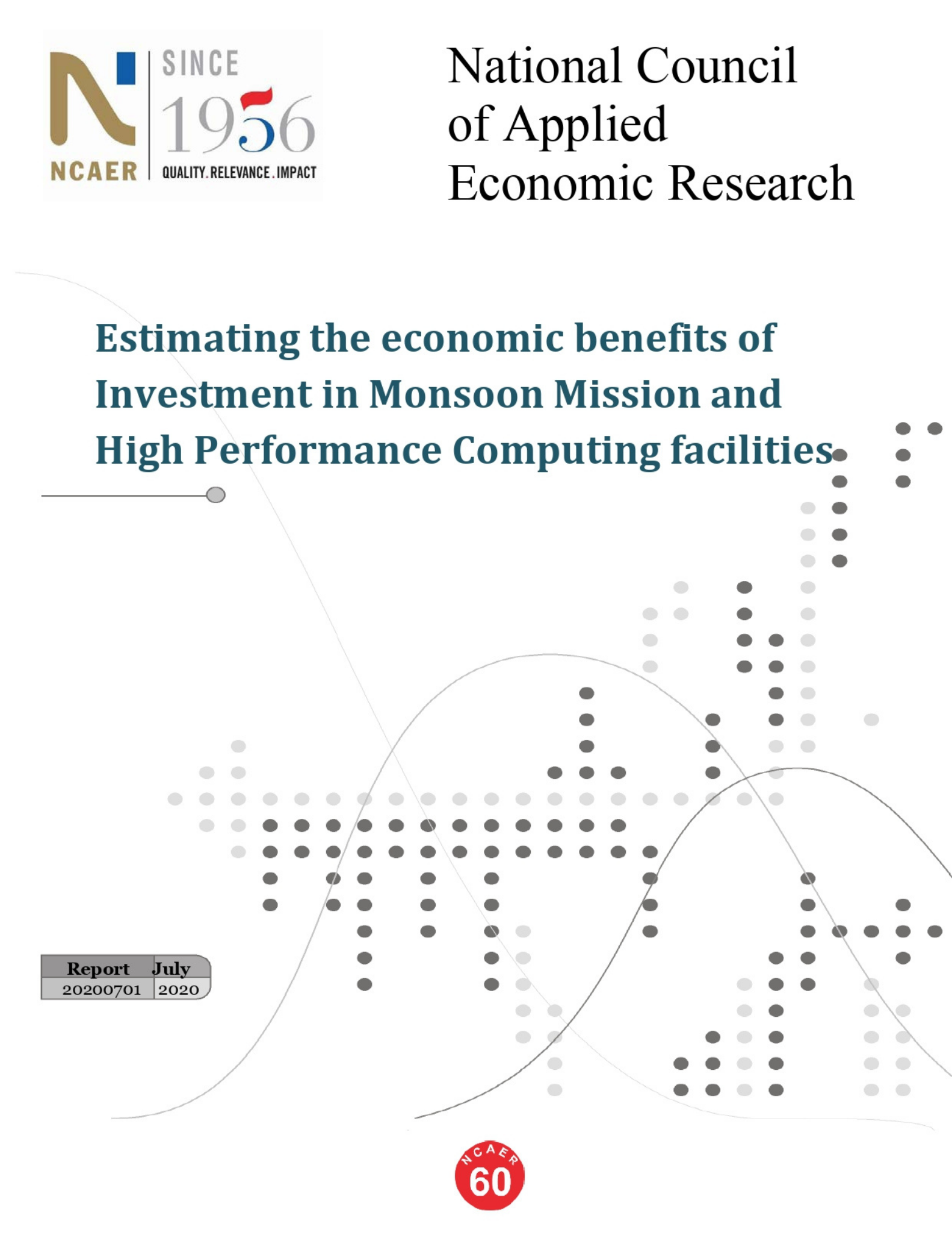 Estimating the economic benefits of Investment in Monsoon Mission and High Performance Computing facilities