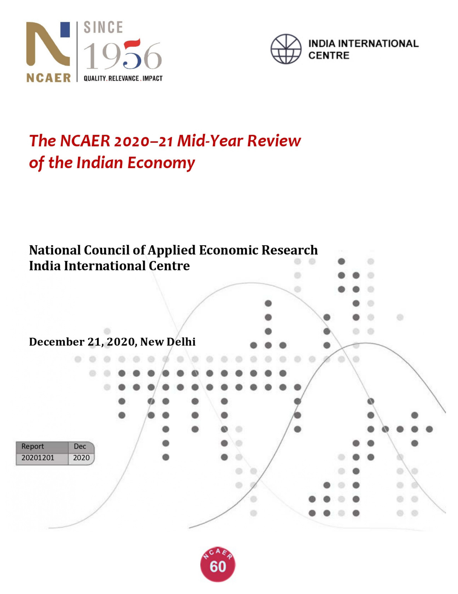 The NCAER 2020–21 Mid-Year Review of the Indian Economy