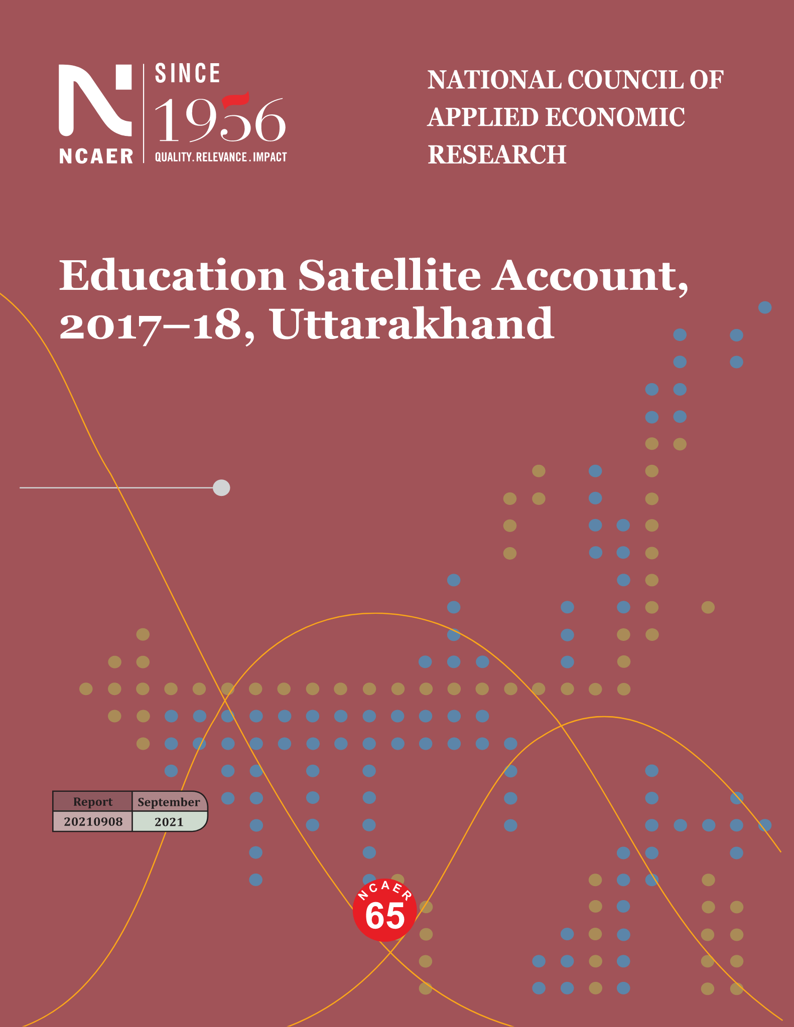 Education Satellite Account 2017-18, Uttarakhand