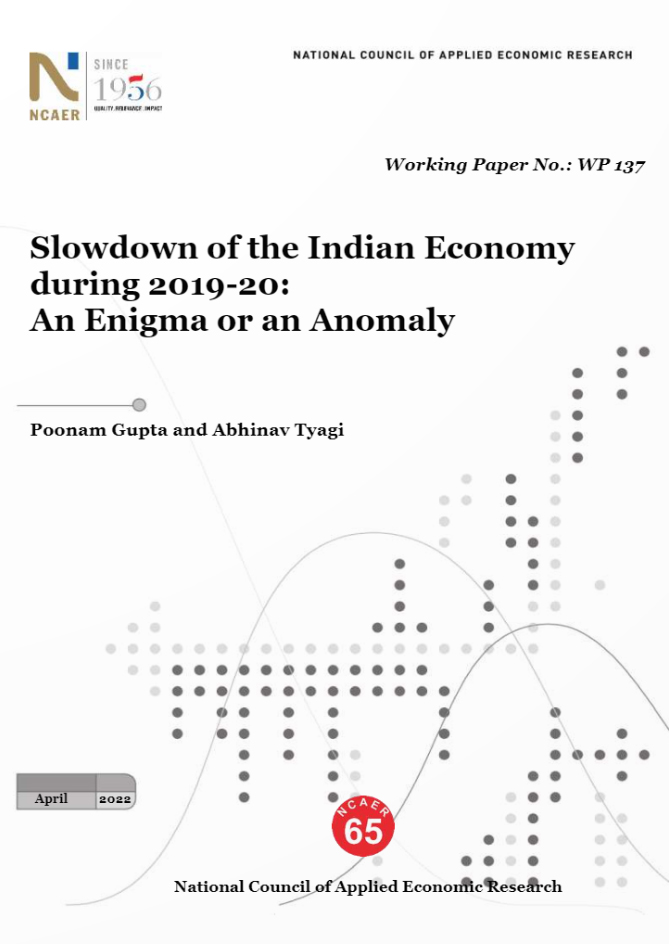 Slowdown of the Indian Economy during 2019-20:  An Enigma or an Anomaly