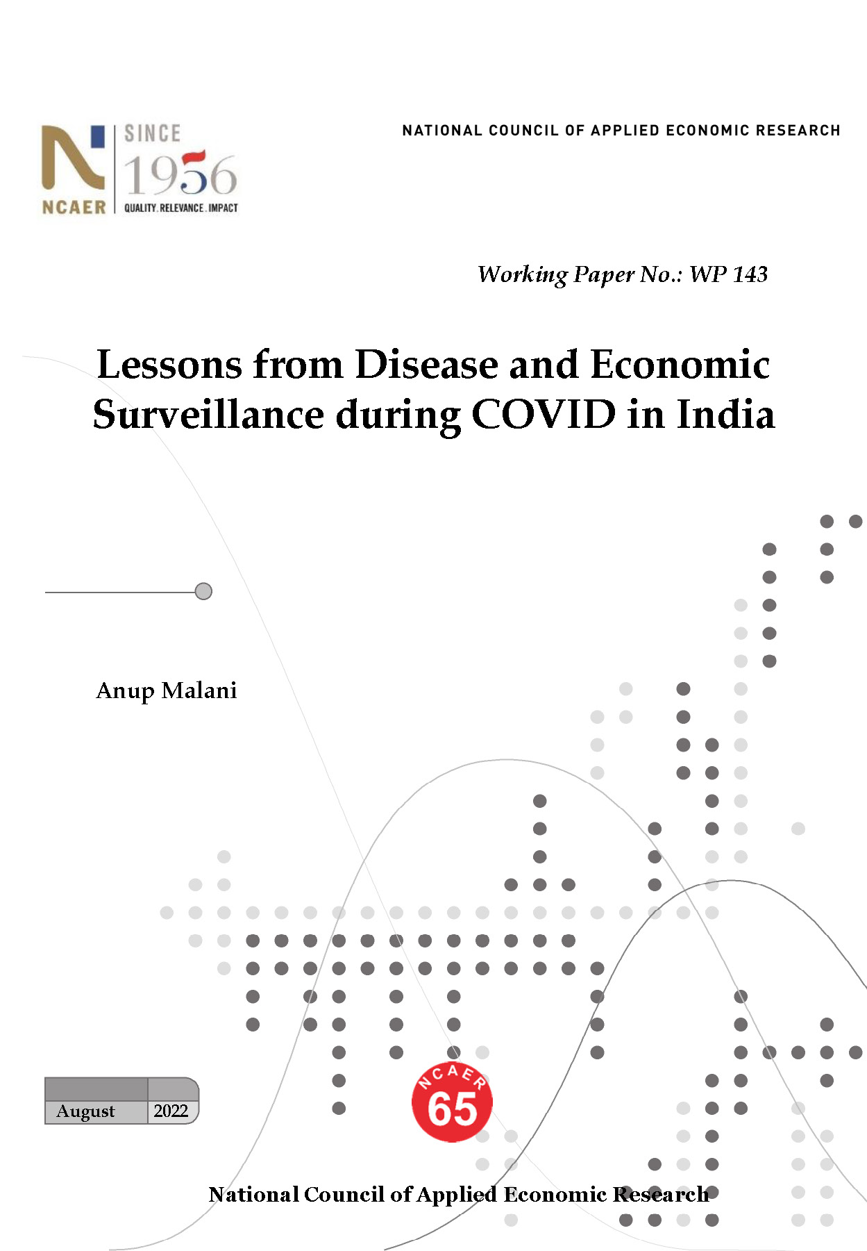 Lessons from Disease and Economic Surveillance during COVID in India
