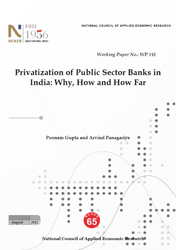 Privatization of Public Sector Banks in India: Why, How and How Far