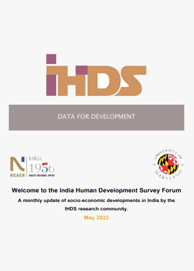 India Human Development Survey Forum, May 2022