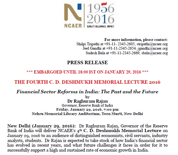 Press Release : Dr Raghuram Rajan’s Lecture on Financial Sector Reforms in India: The Past and the Future at the Nehru Memorial Library Auditorium, Teen Murti, New Delhi