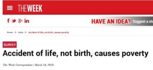 Accident of life, not birth, causes poverty