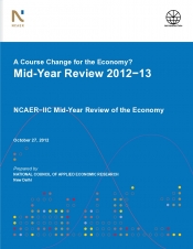 A Course Change for the Economy? Mid-Year Review 2012-13: NCAER-IIC Mid-Year Review of the Economy