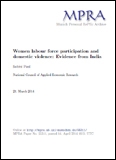 Women labour force participation and domestic violence: Evidence from India