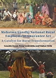 Mahatma Gandhi National Rural Employment Guarantee Act: A Catalyst for Rural Transformation