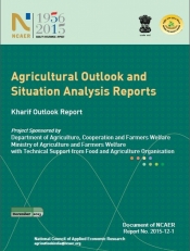 Agricultural Outlook and Situation Analysis Reports: Kharif Outlook Report