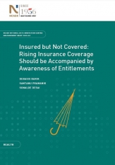 Insured but Not Covered:  Rising Insurance Coverage Should be Accompanied by Awareness of Entitlements