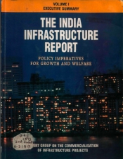 The India Infrastructure Report: Policy Imperatives for Growth and Welfare