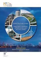 Infrastructure in India: Investment Priorities, Opportunities and Key Challenges