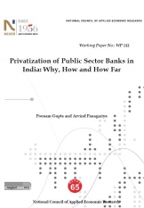 Privatization of Public Sector Banks in India: Why, How and How Far