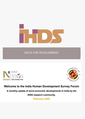 India Human Development Survey Forum, February 2022