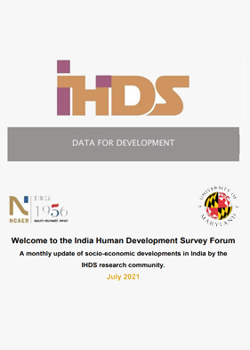 India Human Development Survey Forum, July 2021