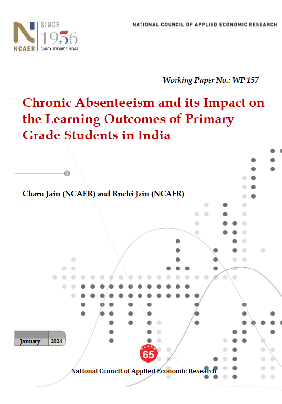Chronic Absenteeism and Its Impact on the Learning Outcomes of Primary Grade Students in India