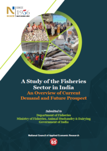 A Study of the Fisheries Sector in India: An Overview of Current Demand and Future Prospect -2023