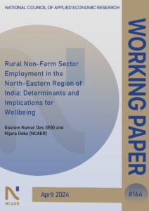 Rural Non-Farm Sector Employment in the North-Eastern Region of India: Determinants and Implications for Wellbeing
